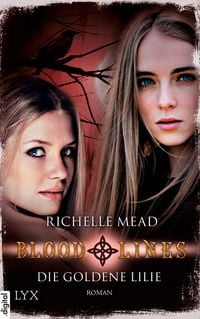Produktbild: Bloodlines - Die goldene Lilie