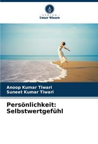 Produktbild: Pers&ouml;nlichkeit: Selbstwertgef&uuml;hl