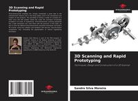 Produktbild: 3D Scanning and Rapid Prototyping
