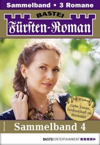 Produktbild: F&uuml;rsten-Roman Sammelband 4 - Adelsroman