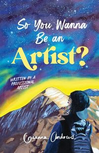 Produktbild: So You Wanna Be an Artist?