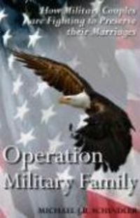 Produktbild: Operation Military Family: How Military Couples are Fighting to Preserve their Marriages