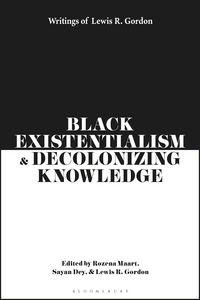 Produktbild: Black Existentialism and Decolonizing Knowledge