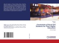 Produktbild: Constraints of Rural Girl Students for Their Higher Education