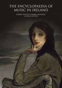 Produktbild: The Encyclopaedia of Music in Ireland
