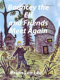Produktbild: Bouncey the Elf and Friends Meet Again