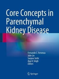 Produktbild: Core Concepts in Parenchymal Kidney Disease