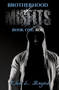 Produktbild: BrotherHood of Mifits: Roc (Brotherhood of Misfits, #1)