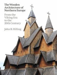 Produktbild: The Wooden Architecture of Northern Europe