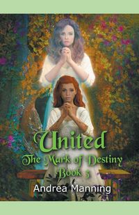 Produktbild: United (The Mark of Destiny Book 3)