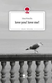 Produktbild: Love you! love me!. Life is a Story - story.one