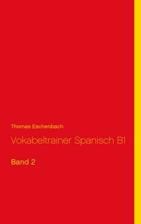 Produktbild: Vokabeltrainer Spanisch B1