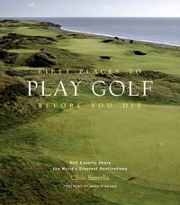 Produktbild: Fifty Places to Play Golf Before You Die