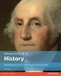 Produktbild: Edexcel GCSE (9-1) History British America, 1713-1783: empire and revolution Student Book