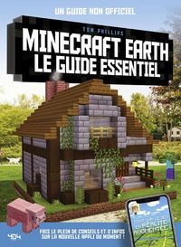 Produktbild: Minecraft Earth, le guide essentiel : un guide non officiel