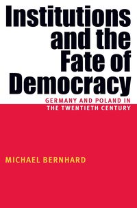 Produktbild: Institutions And The Fate Of Democracy