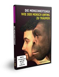 Produktbild: Die Menschheitssaga - Wie der Mensch anfing zu tr&auml;umen