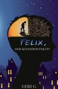 Produktbild: Felix, der Kinderdetektiv