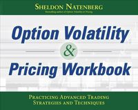 Produktbild: Option Volatility & Pricing Workbook: Practicing Advanced Trading Strategies and Techniques