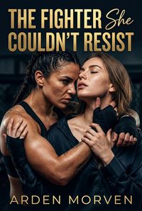 Produktbild: The Fighter She Couldn't Resist