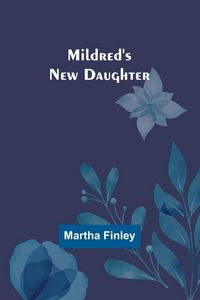 Produktbild: Mildred's New Daughter