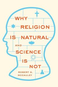 Produktbild: Why Religion Is Natural and Science Is Not