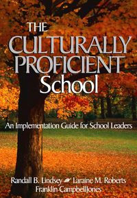 Produktbild: The Culturally Proficient School: An Implementation Guide for School Leaders