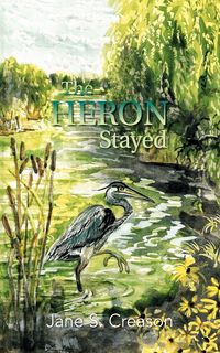 Produktbild: The Heron Stayed