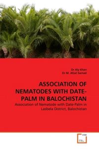Produktbild: Khan, D: Association Of Nematodes with Date-Palm in Balochis