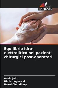 Produktbild: Equilibrio idro-elettrolitico nei pazienti chirurgici post-operatori