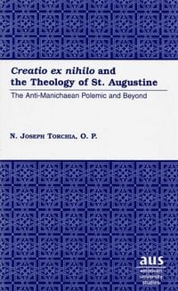 Produktbild: Creatio ex nihilo and the Theology of St. Augustine