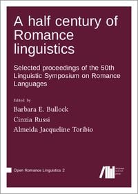 Produktbild: A half century of Romance linguistics