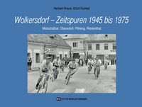 Produktbild: Wolkersdorf &ndash; Zeitspuren 1945 bis 1975