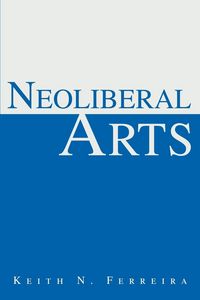 Produktbild: Neoliberal Arts