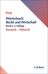 Produktbild: W&ouml;rterbuch Recht und Wirtschaft Band 2: Deutsch - T&uuml;rkisch