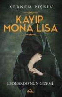 Produktbild: Kayip Mona Lisa Leonardonun Gizemi