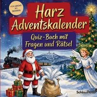Produktbild: Harz-Adventskalender: Quiz-Buch mit Fragen und R&auml;tsel