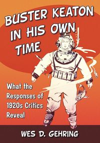 Produktbild: Buster Keaton in His Own Time