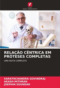 Produktbild: Rela&ccedil;&atilde;o C&ecirc;ntrica Em Pr&oacute;teses Completas