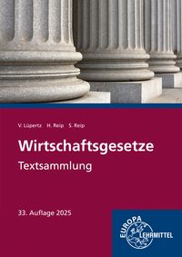 Produktbild: L&uuml;pertz, V: Wirtschaftsgesetze Textsammlung