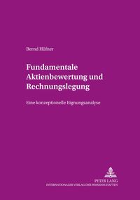Produktbild: Fundamentale Aktienbewertung und Rechnungslegung