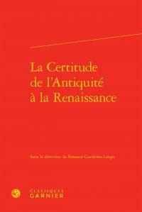 Produktbild: La Certitude de l'Antiquite a la Renaissance