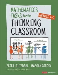 Produktbild: Mathematics Tasks for the Thinking Classroom, Grades K-5