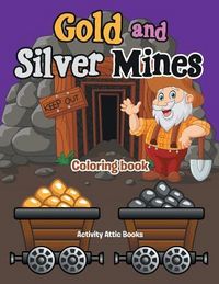 Produktbild: Gold and Silver Mines Coloring Book
