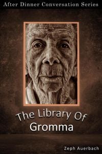 Produktbild: The Library Of Gromma (After Dinner Conversation, #58)