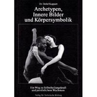 Produktbild: Archetypen, Innere Bilder und K&ouml;rpersymbolik