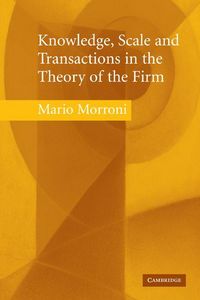 Produktbild: Knowledge, Scale and Transactions in the Theory of the Firm
