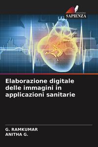 Produktbild: Elaborazione digitale delle immagini in applicazioni sanitarie