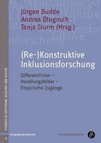 Produktbild: (Re-)Konstruktive Inklusionsforschung