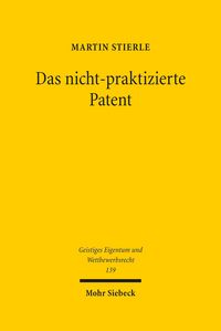 Produktbild: Das nicht-praktizierte Patent